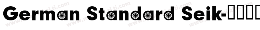 German Standard Seik字体转换